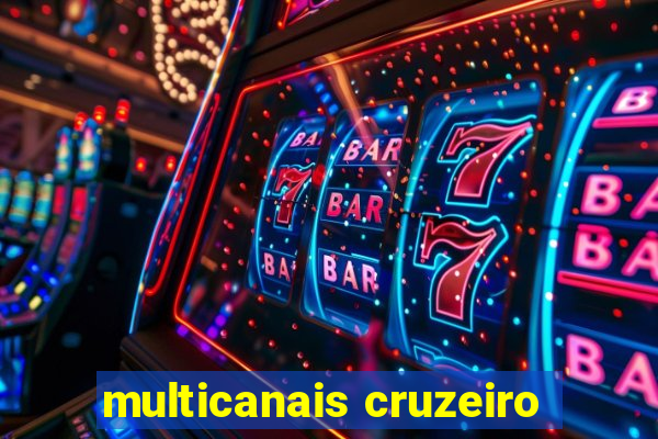 multicanais cruzeiro